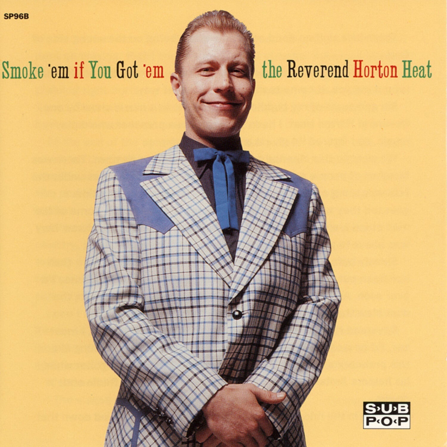 Reverend Horton Heat - Smoke 'em If You Got 'em - LEVITATION