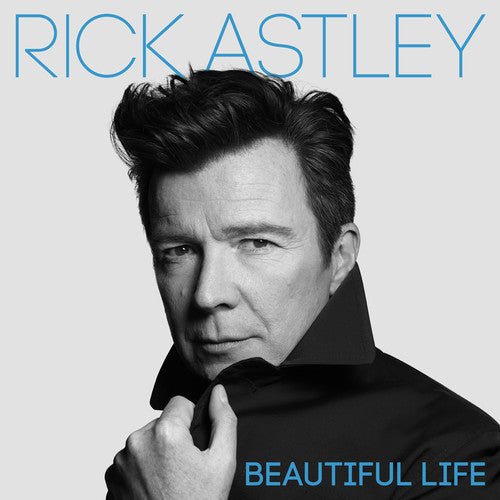 Rick Astley - Beautiful Life - LEVITATION