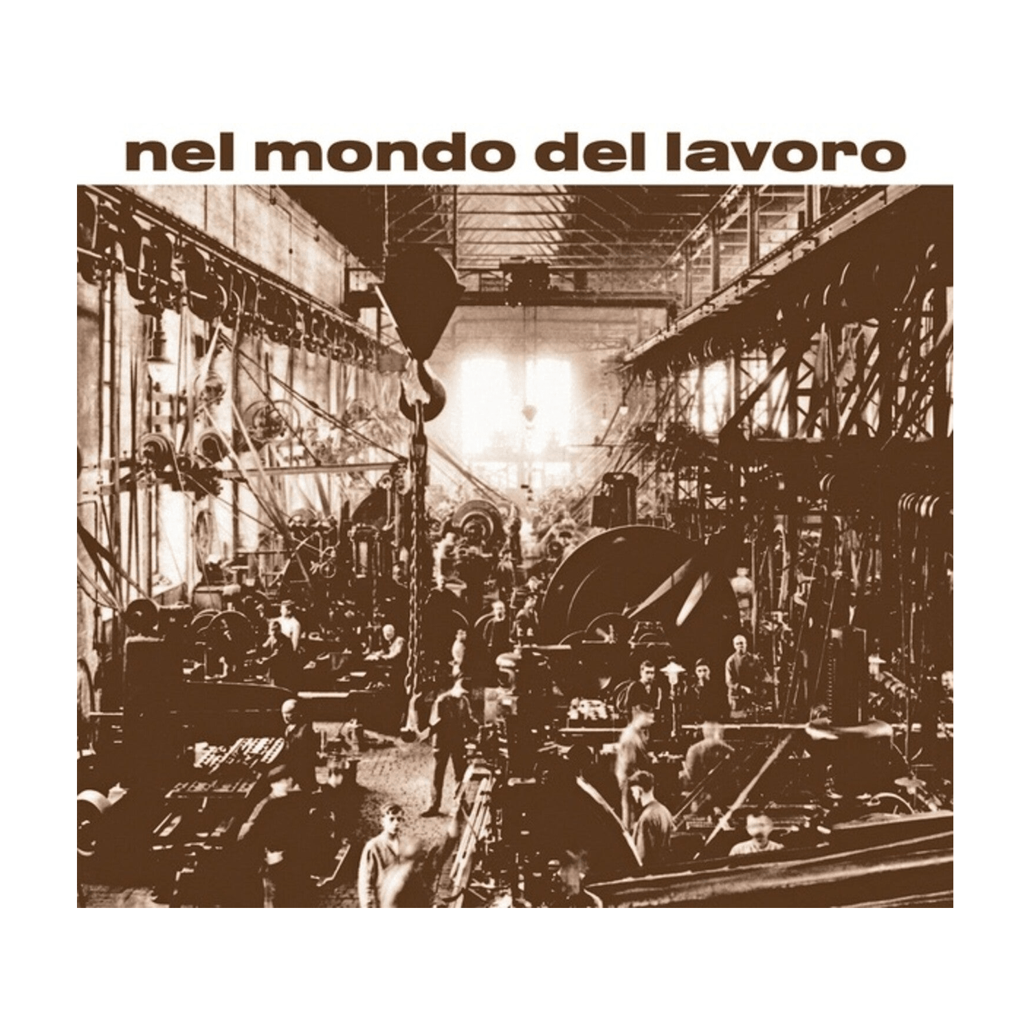 Rino De Filippi - Nel Mondo Del Lavoro - LEVITATION