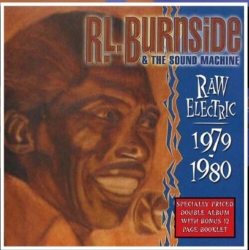 R.l. & The Sound Machine Burnside - Raw Electric: 1970 - 1980 - LEVITATION