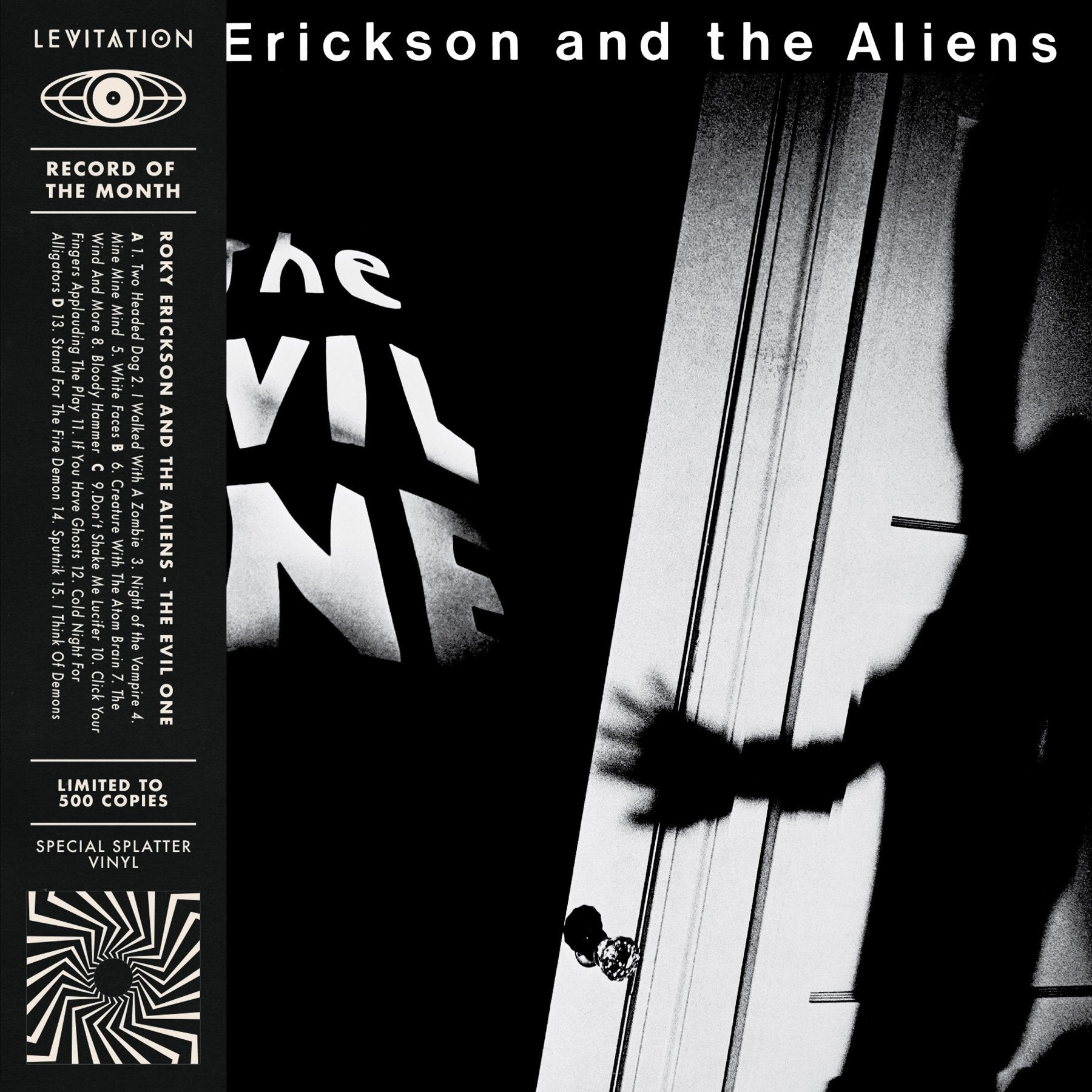 Roky Erickson And The Aliens - The Evil One (Record Of The Month) - LEVITATION