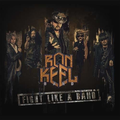 Ron Keel - Fight Like a Band - LEVITATION