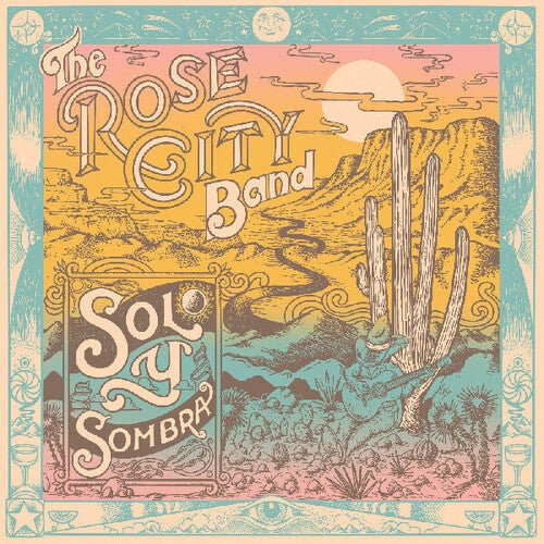 Rose City Band - Sol Y Sombra - LEVITATION