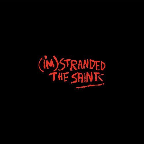 Saints - I'm Stranded - LEVITATION
