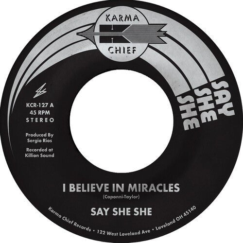 Say She She - I Believe in Miracles / C'est Si Bon - LEVITATION