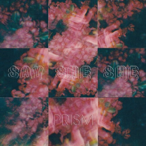 Say She She - Prism - LEVITATION