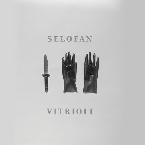 Selofan - Vitrioli [Variant] - LEVITATION