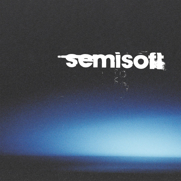 Semisoft - ALONE 7