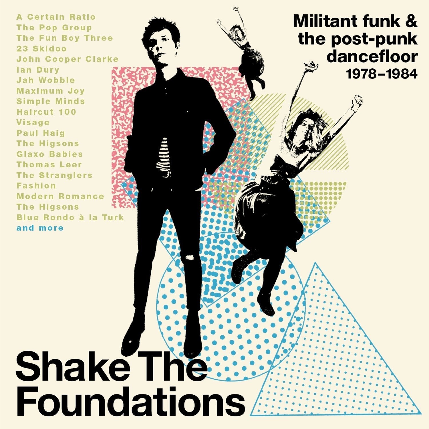 Shake the Foundations: Militant Funk & Post-Punk - Shake The Foundations: Militant Funk & The Post-Punk Dancefloor 1978-1984 3xCD - LEVITATION