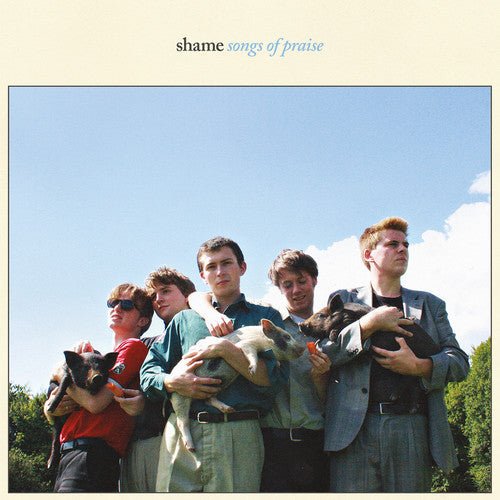 Shame - Songs of Praise (Cd) - LEVITATION
