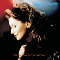 Shania Twain - The First Time...for the Last Time 2xLP (Limited Edition)