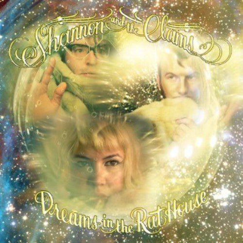Shannon & The Clams - Dreams in the Rat House - LEVITATION