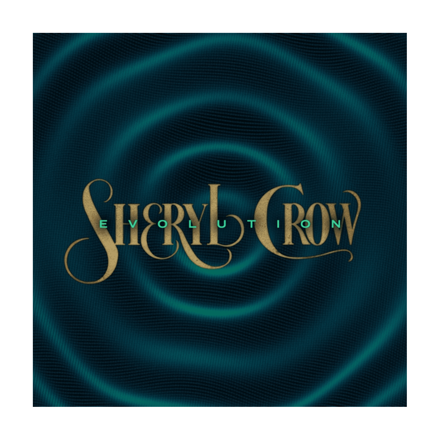 Sheryl Crow - Evolution - LEVITATION