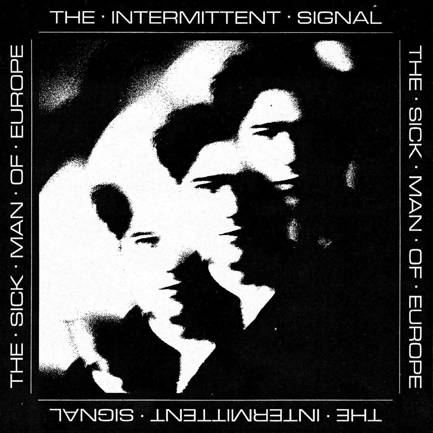 Sick Man of Europe - The Intermittent Signal - LEVITATION