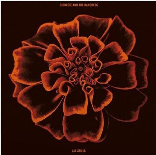 Siouxsie & The Banshees - All Souls - LEVITATION