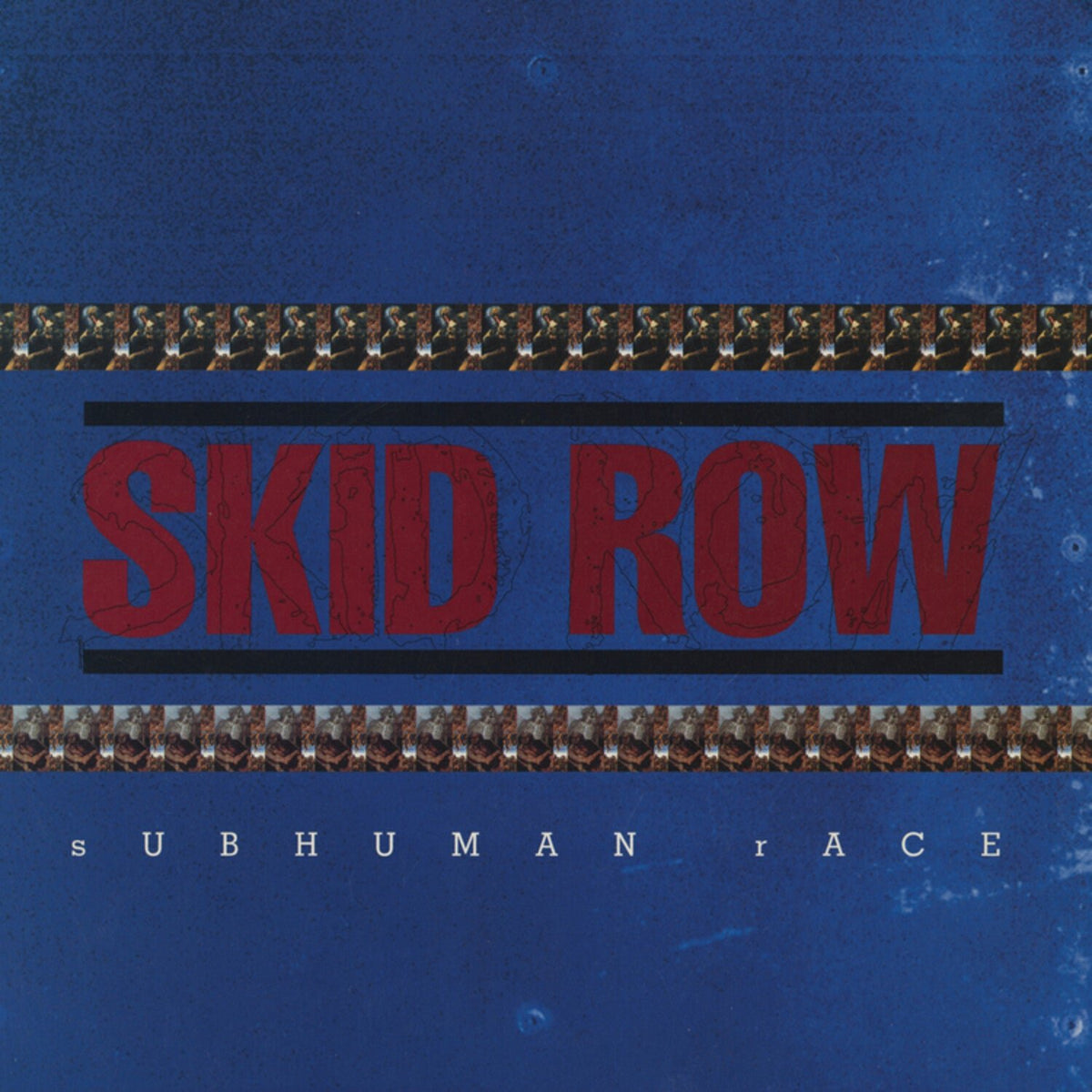 Skid Row - Subhuman Race - LEVITATION