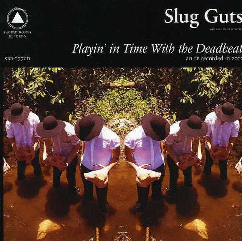 Slug Guts - Playin' in Time with the Deadbeat (CD) - LEVITATION