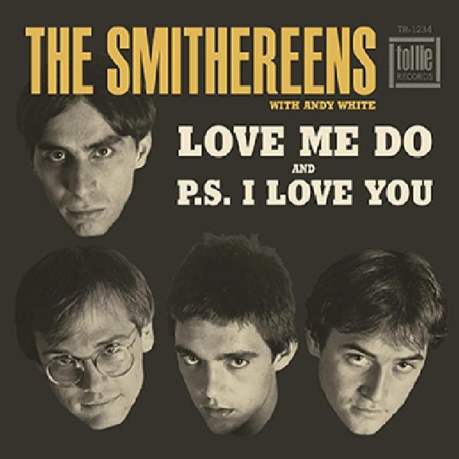 Smithereens - Love Me Do / P.s. I Love You - LEVITATION