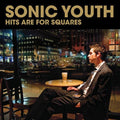 Sonic Youth - Hits Are for Squares 2xCD