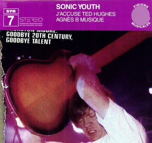 Sonic Youth - J'accuse Ted Hughes - LEVITATION