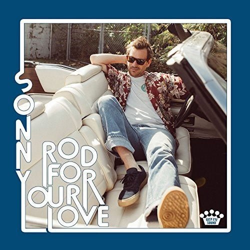 Sonny Smith - Rod for Your Love - LEVITATION