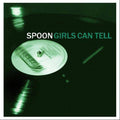 Spoon - Girls Can Tell (Cd)