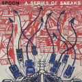 Spoon - Series of Sneaks (Cd)
