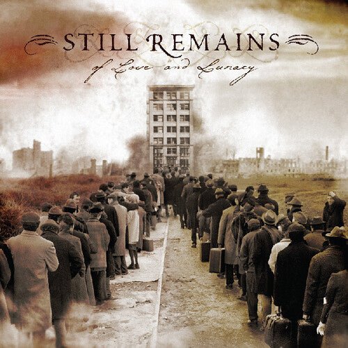 Still Remains - Of Love and Lunacy - LEVITATION