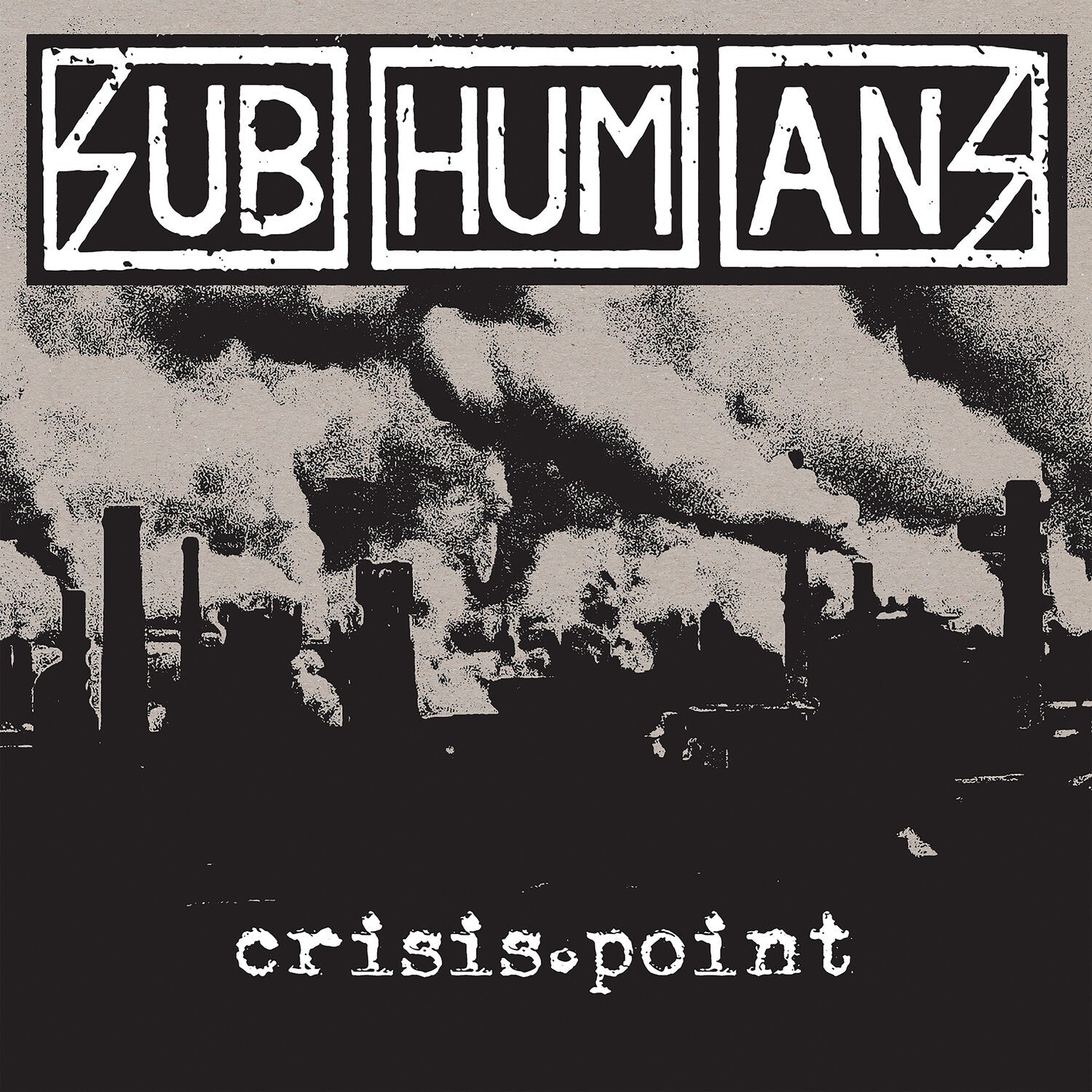 Subhumans - Crisis Point (White Vinyl) - LEVITATION