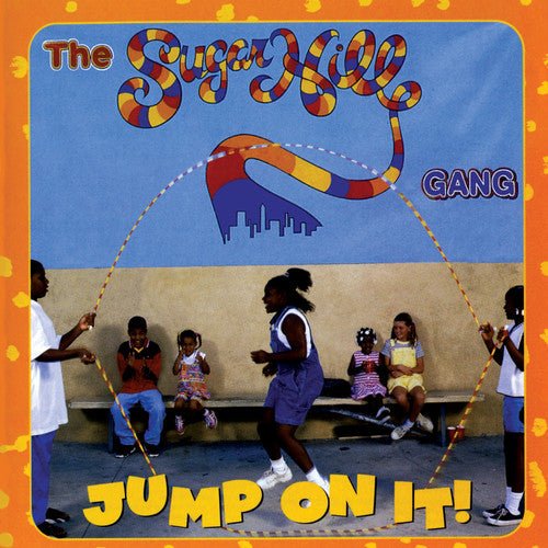 Sugarhill Gang - Jump on It (Cd) - LEVITATION