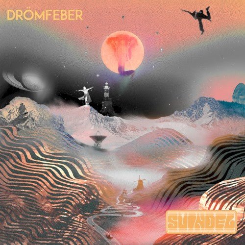 Svindel - Dromfeber - LEVITATION