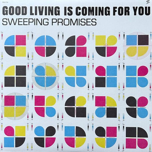 Sweeping Promises - Good Living Is Coming for You - LEVITATION