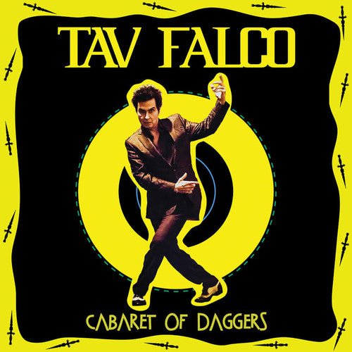 Tav Falco - Cabaret of Daggers - LEVITATION
