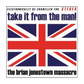 The Brian Jonestown Massacre - Take It From The Man! (Levitation Edition) - LEVITATION