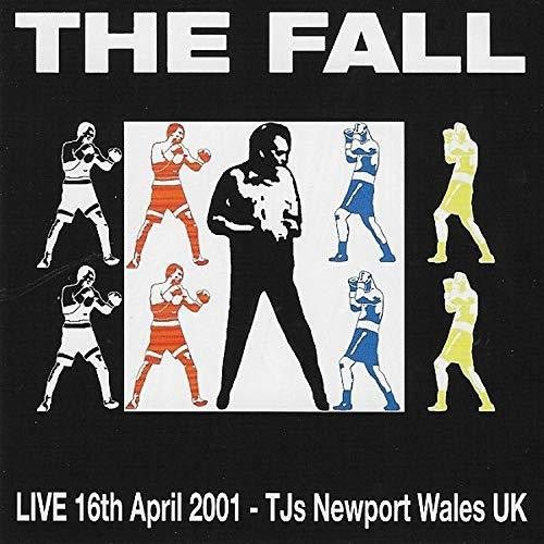 The Fall - Live at Tj's Newport Wales (CD) - LEVITATION