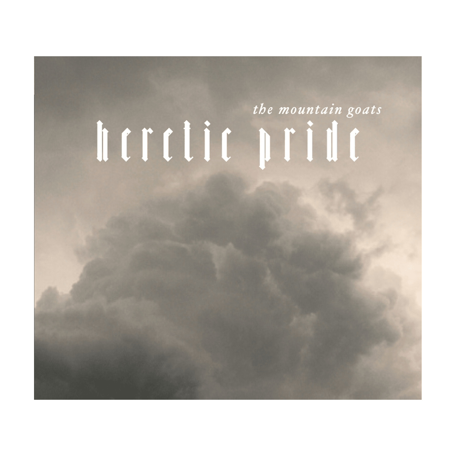 The Mountain Goats - Heretic Pride (Bonus Track Version) - LEVITATION