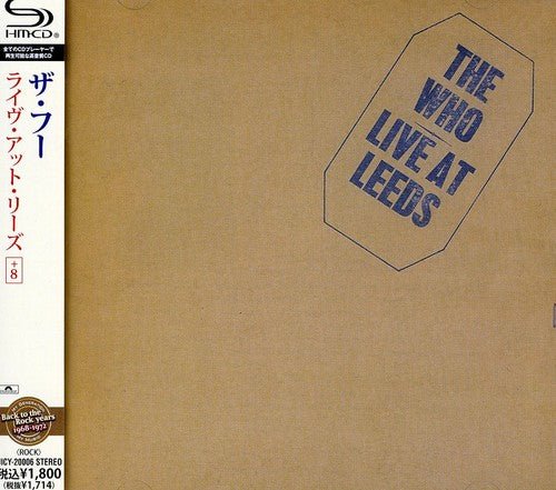 The Who - Live at Leeds (CD) - LEVITATION