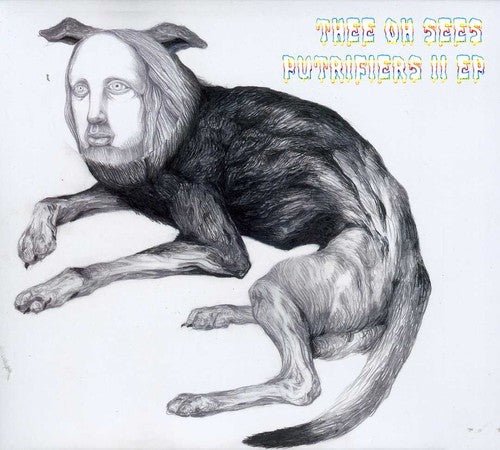 Thee Oh Sees - Putrifiers II (CD) - LEVITATION