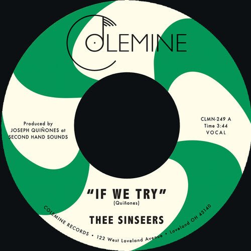Thee Sinseers - If We Try / Give It Up You Fool - LEVITATION