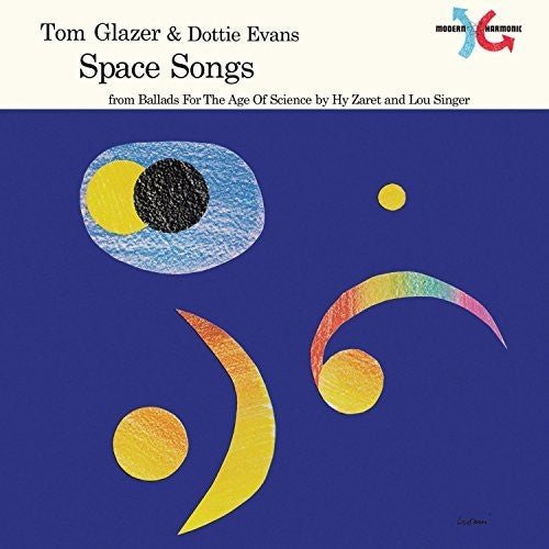 Tom Glazer / Dottie Evans - Space Songs - LEVITATION