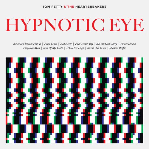 Tom Petty & Heartbreakers - Hypnotic Eye - LEVITATION