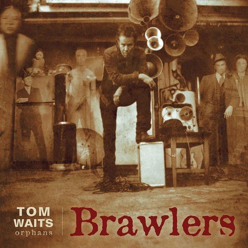 Tom Waits - Brawlers (Remastered) - LEVITATION
