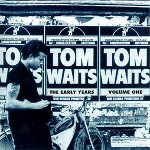 Tom Waits - The Early Years, Vol. 1 - LEVITATION