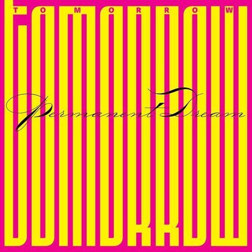 Tomorrow - Permanent Dream - LEVITATION