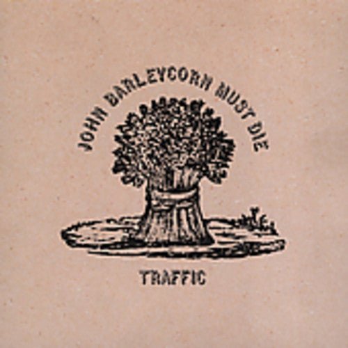 Traffic - John Barleycorn Must Die (Cd) - LEVITATION
