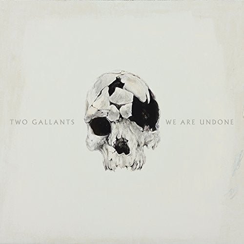 Two Gallants - We Are Undone (CD) - LEVITATION