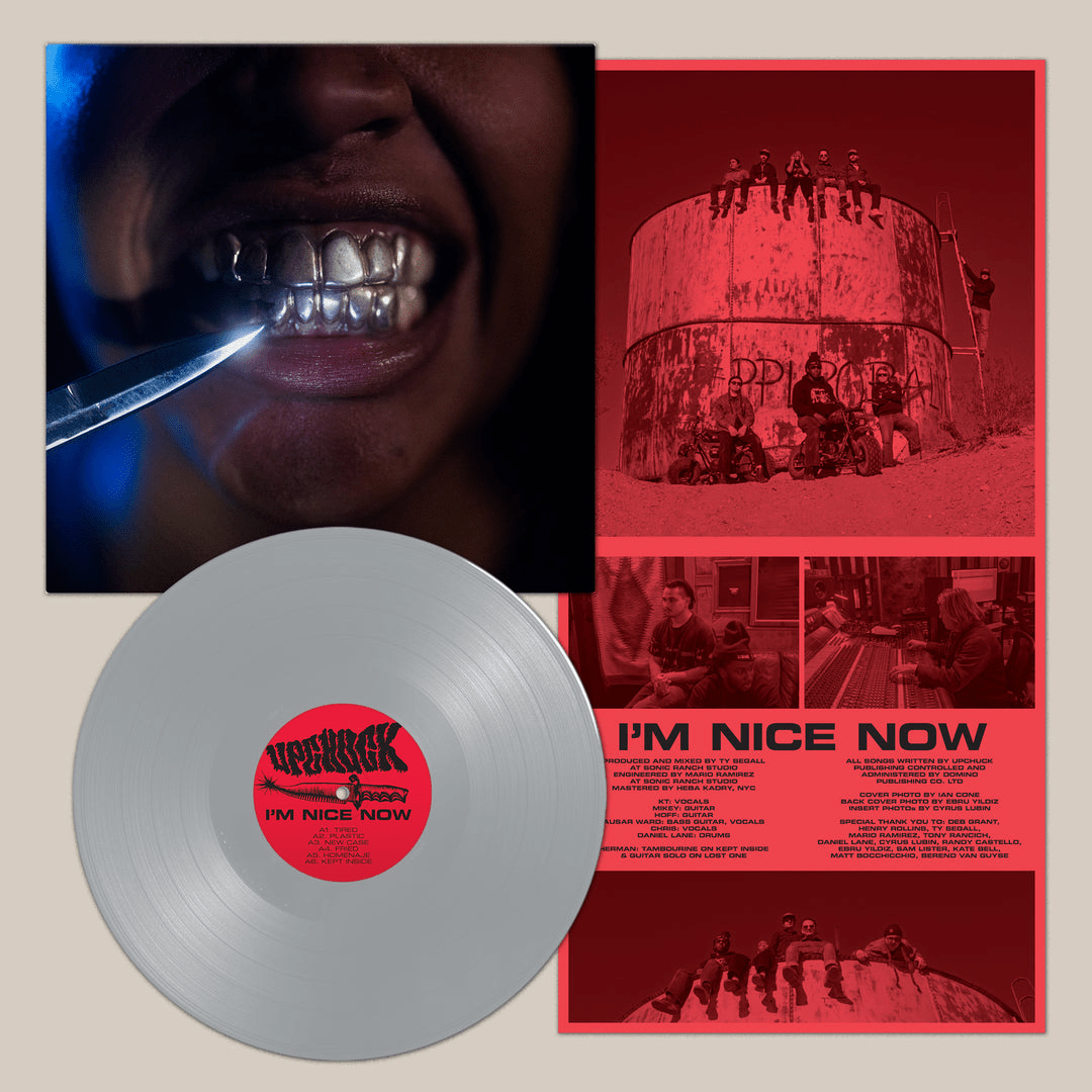 Upchuck - I'm Nice Now (PRE - ORDER) - LEVITATION