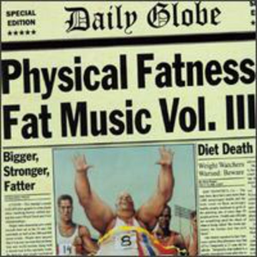 Various Artists - Fat Music : Vol. 3-Physical Fatness - LEVITATION