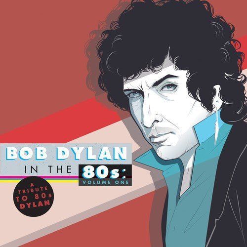 Various Artists - Tribute to Bob Dylan in the 80s: Vol 1 2xLP - LEVITATION
