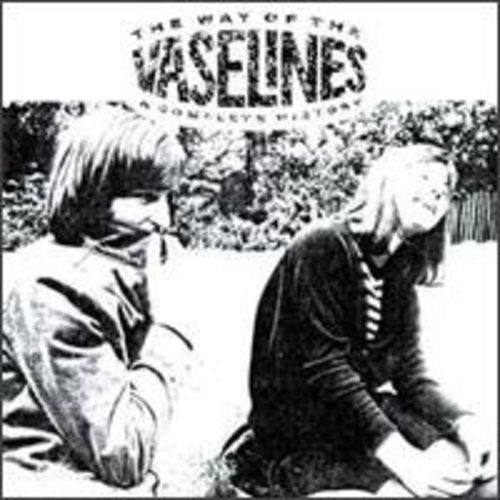 Vaselines - Way of the Vaselines-Complete (Cd) - LEVITATION